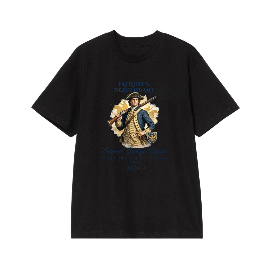 Patriot'S Descendant Colonel George Gilpin Fairfax County Militia 1776 T-Shirt