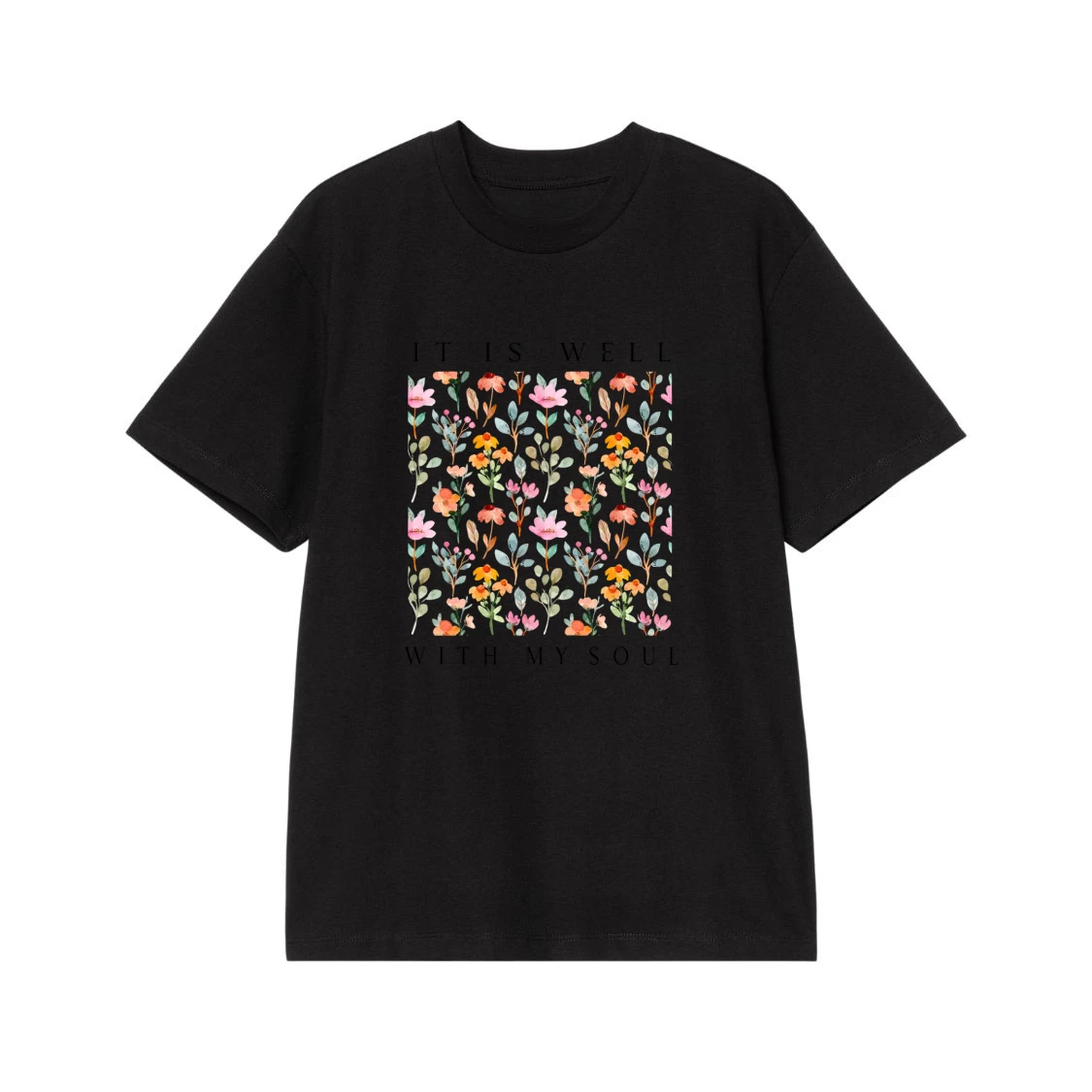 It Is Well With My Soul Watercolor Floral T-Shirt