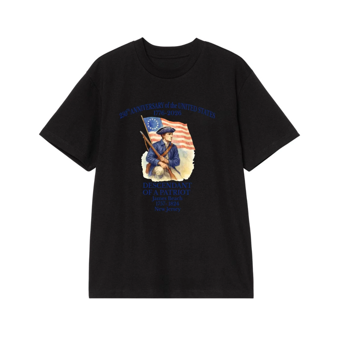 250th Anniversary Of The United States Descendant Of A Patriot T-Shirt