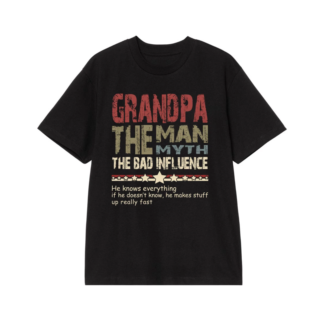 Grandpa The Man The Myth The Bad Influence Funny Quote T-Shirt
