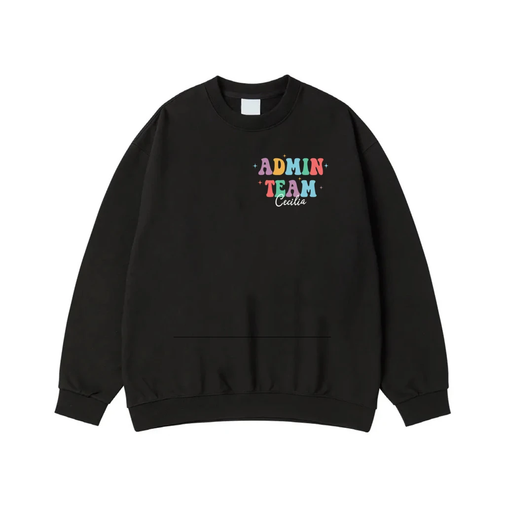 Admin Team Personalized T-Shirt With Positive Affirmations On Back