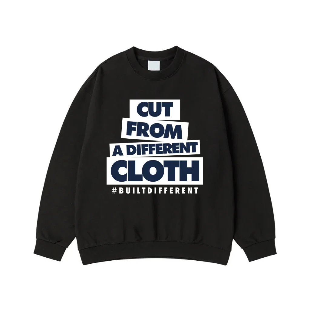 Cut From A Different Cloth #Builtdifferent Motivational Quote T-Shirt