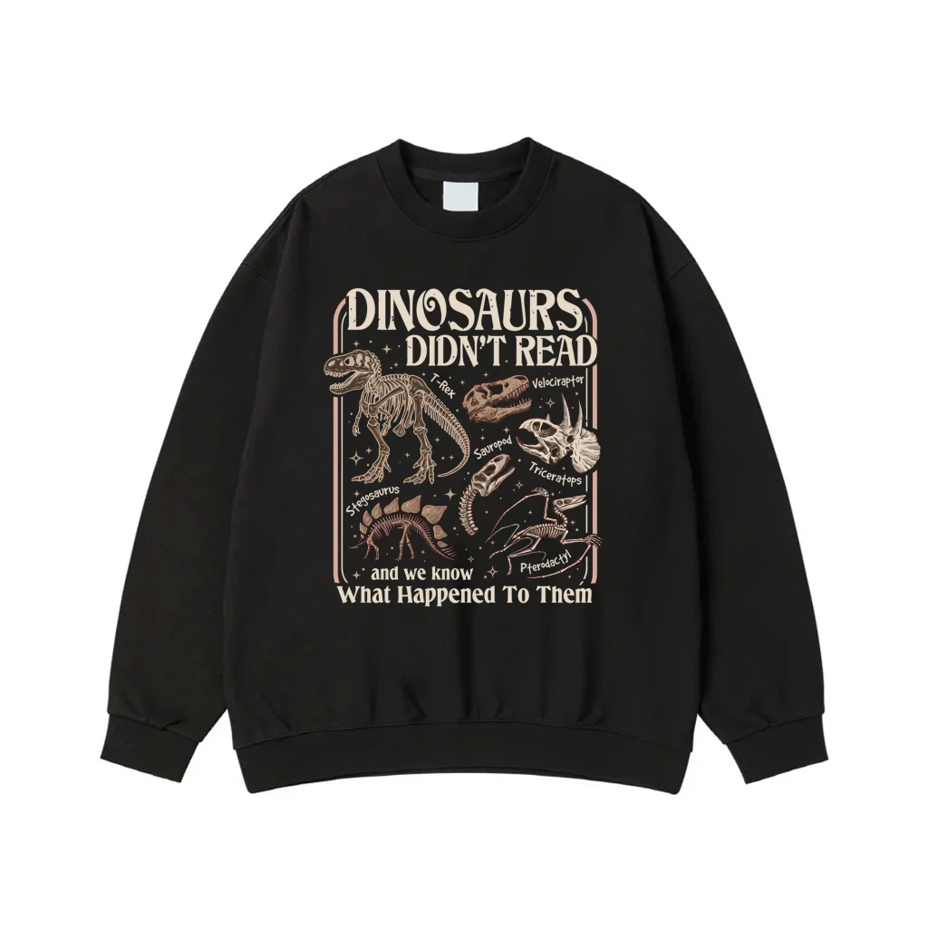 Dinosaurs Didn'T Read Funny Reading Book Lover T-Shirt