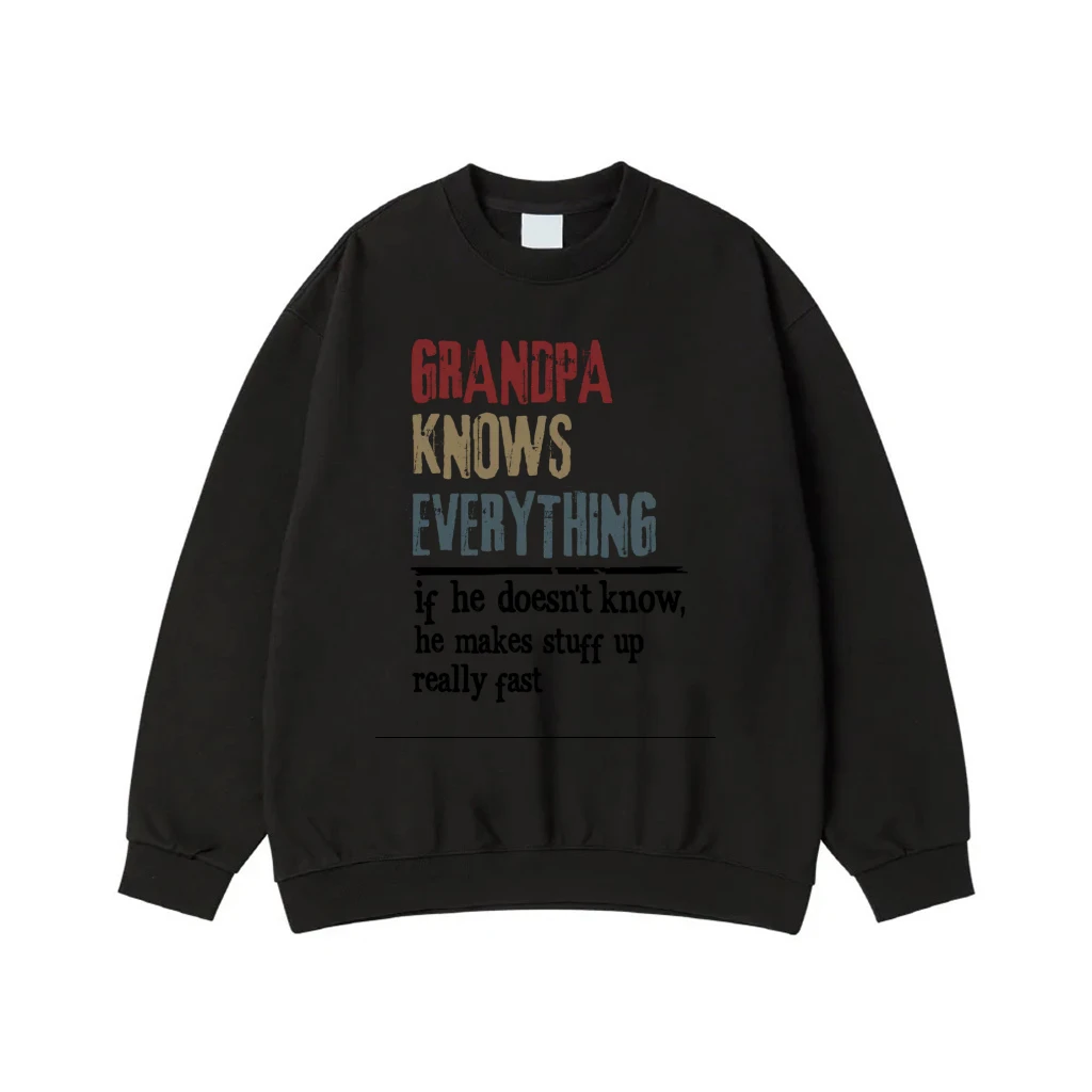 Grandpa Knows Everything Funny Quote T-Shirt
