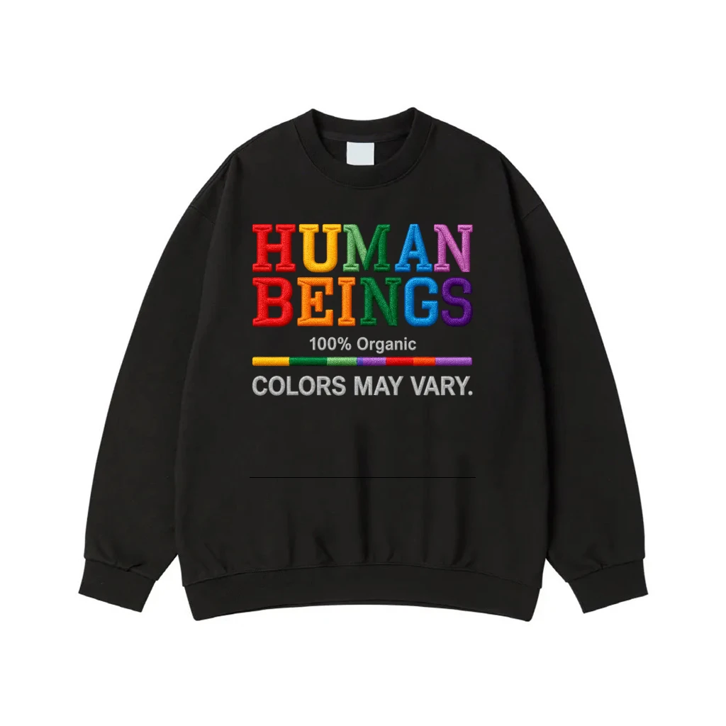 Human Beings 100% Organic Colors May Vary Rainbow Pride