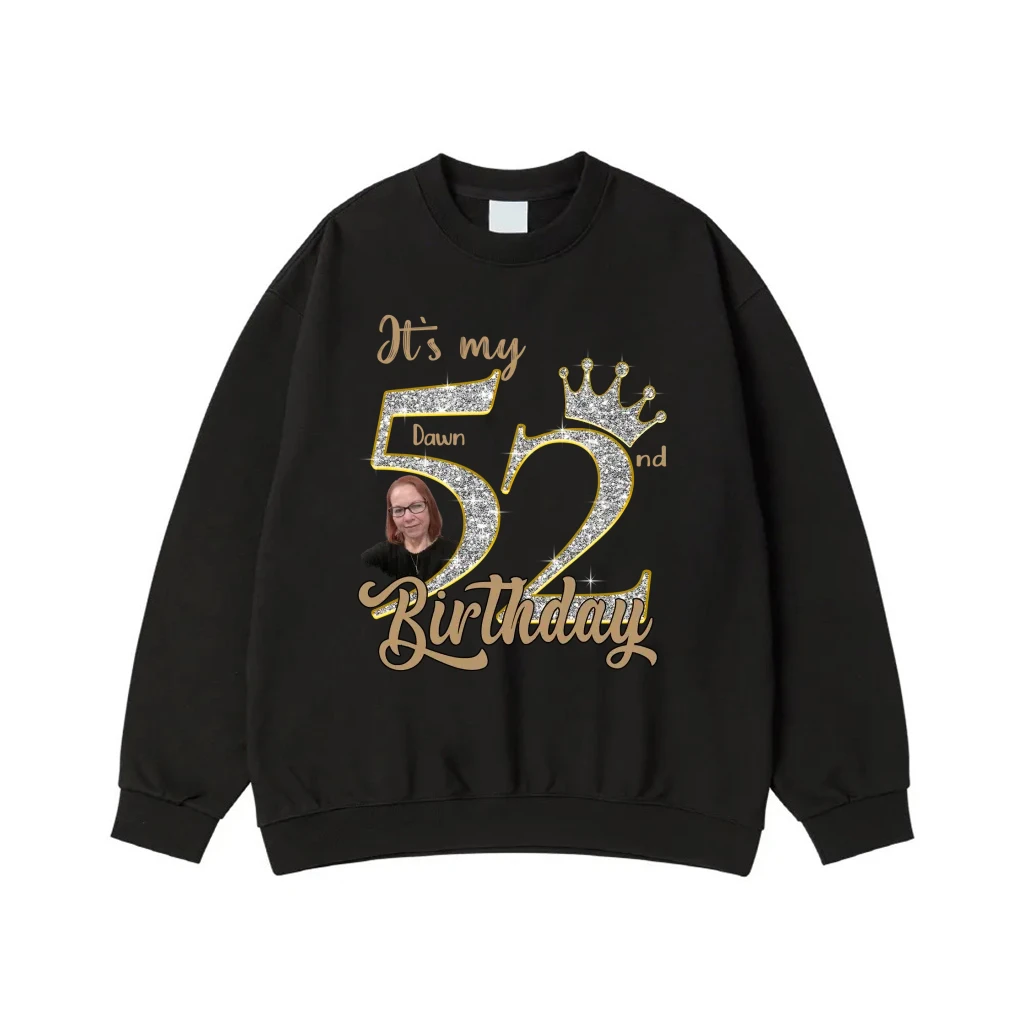 It'S My 52nd Birthday Custom Photo And Name T-Shirt With Glitter Crown