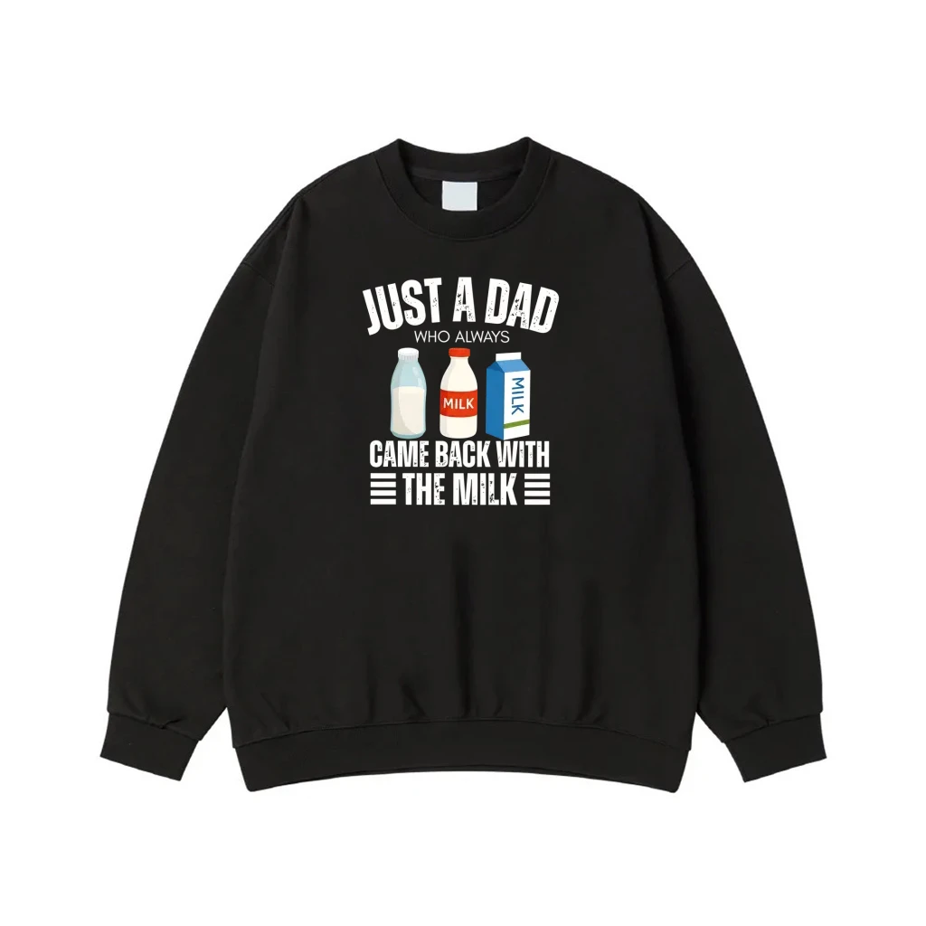 Just A Dad Who Always Came Back With The Milk Funny T-Shirt