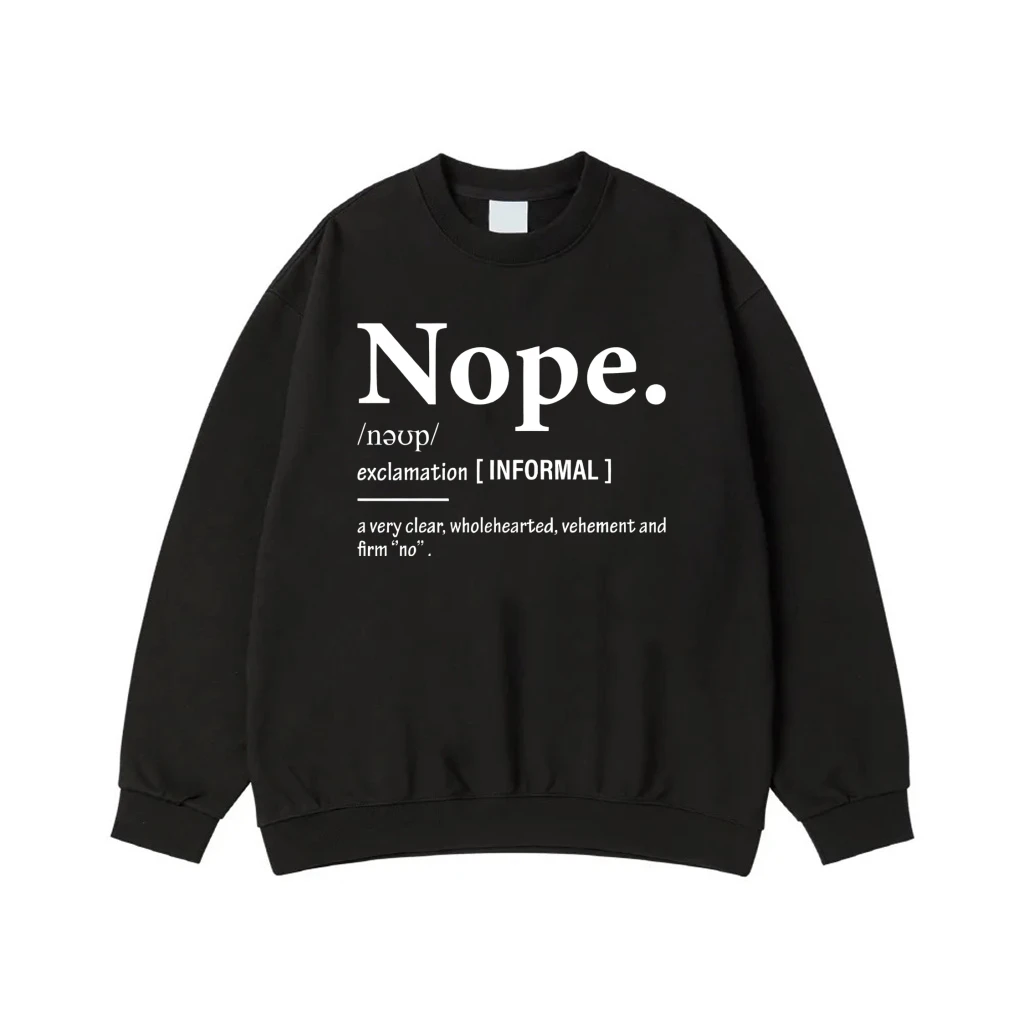 Nope Dictionary Definition Funny Sarcastic Shirt