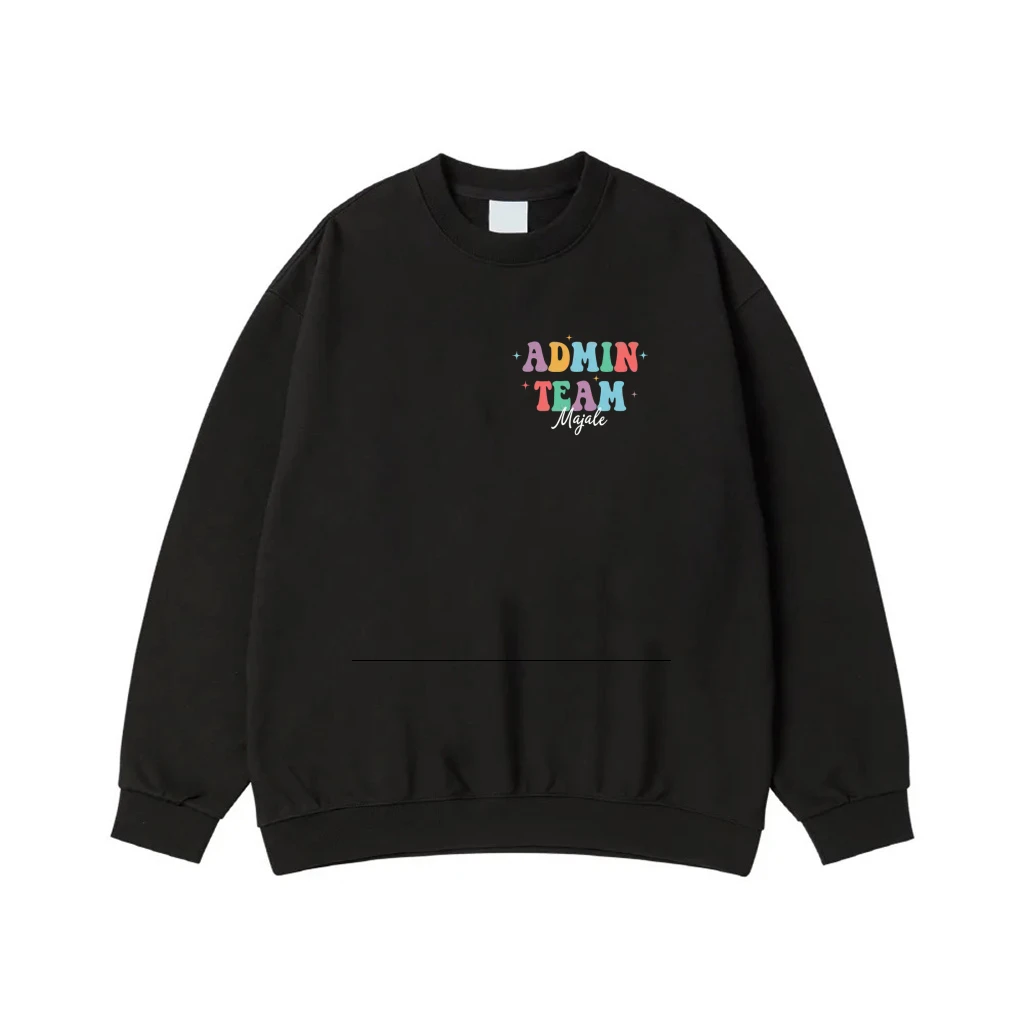 Personalized Admin Team Shirt With Positive Affirmations Back Print