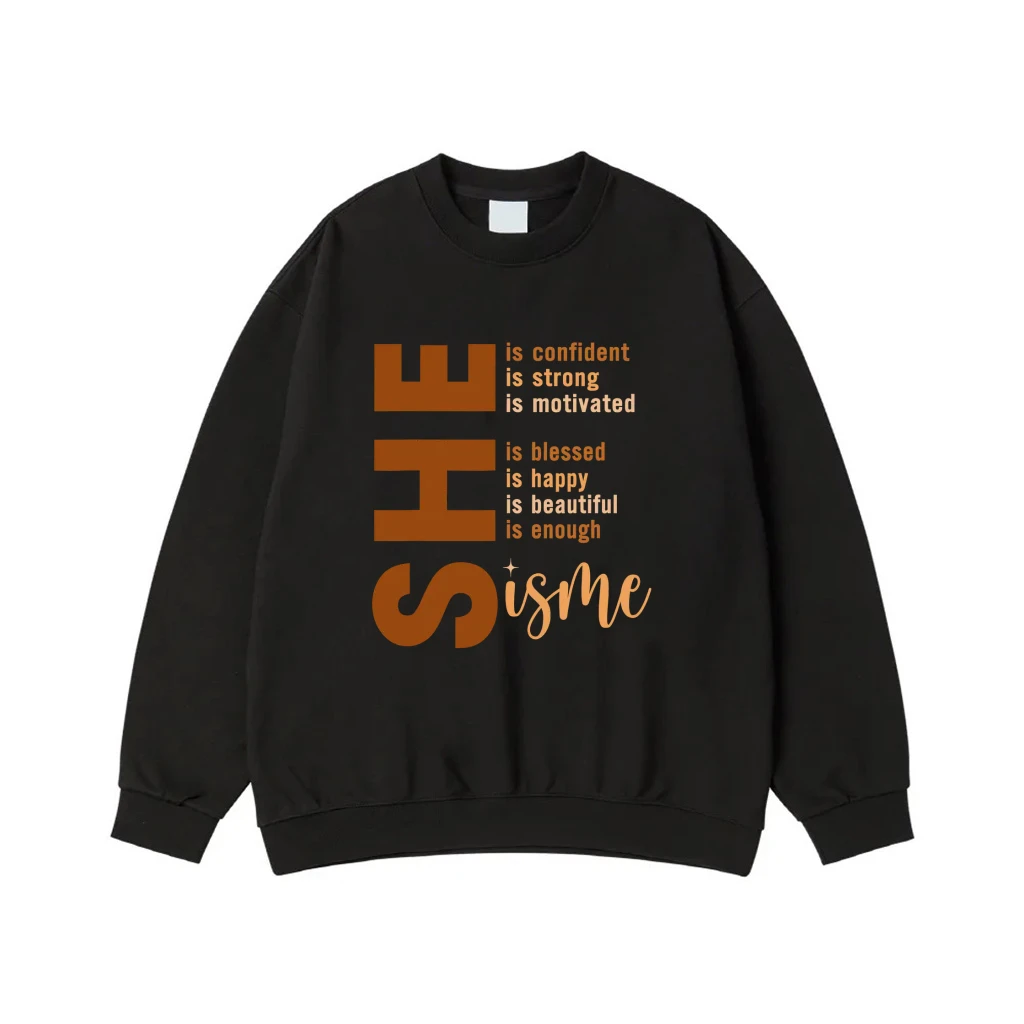 She Is Me Inspirational Positive Affirmations T-Shirt