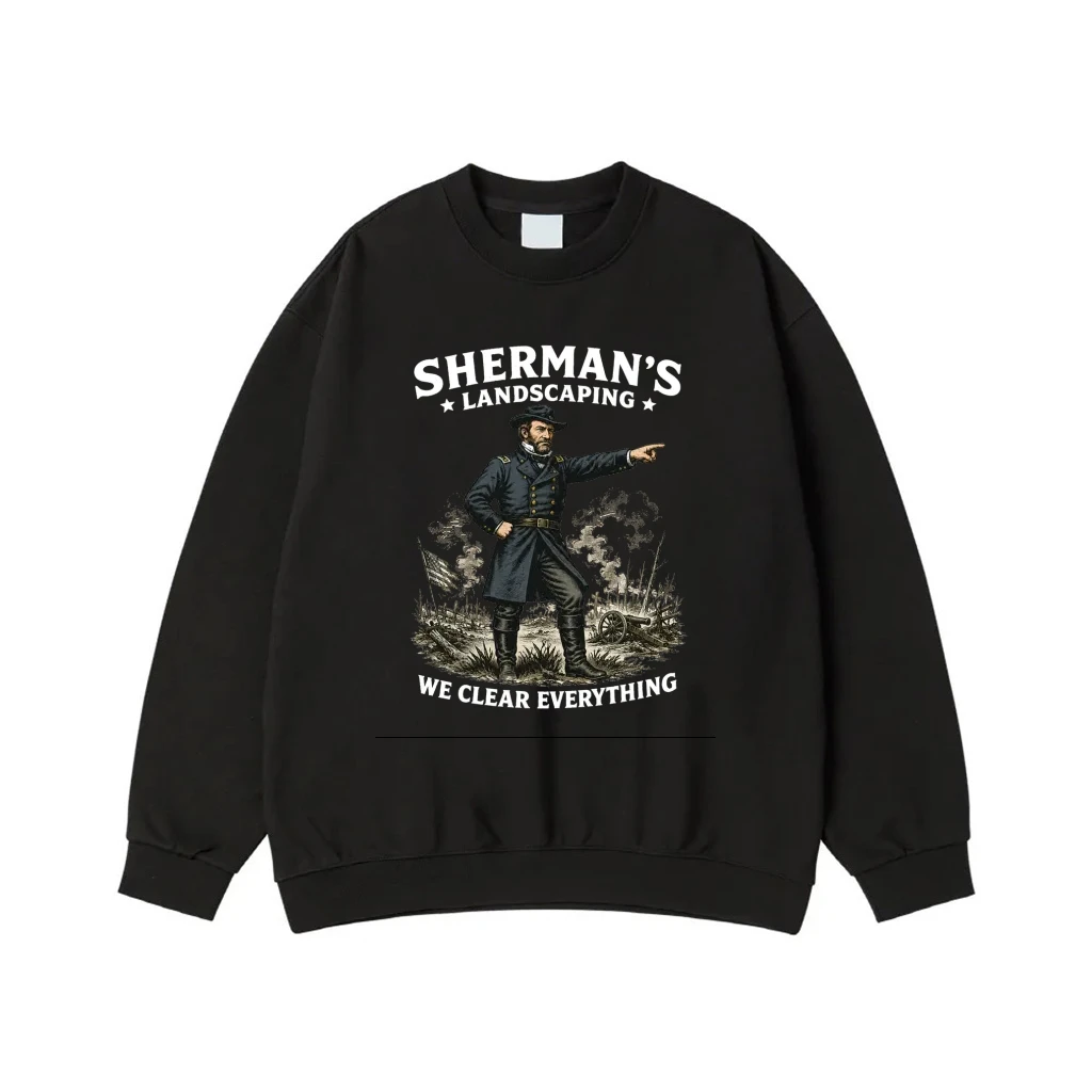 Sherman'S Landscaping We Clear Everything Funny History T-Shirt