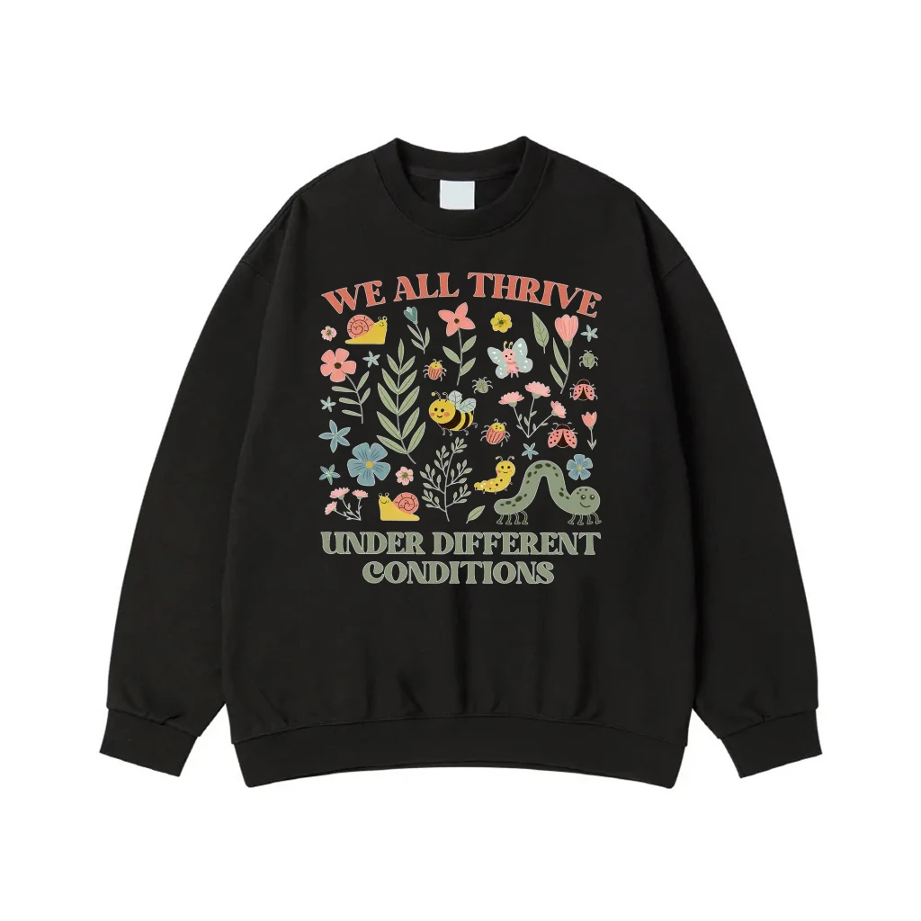 We All Thrive Under Different Conditions Cute Garden Bugs And Flowers Shirt