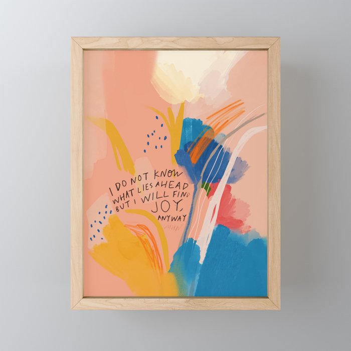 Find Joy. The Abstract Colorful Florals Mini Art Print