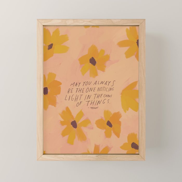 Noticing Light In The Chaos Of Things Mini Art Print