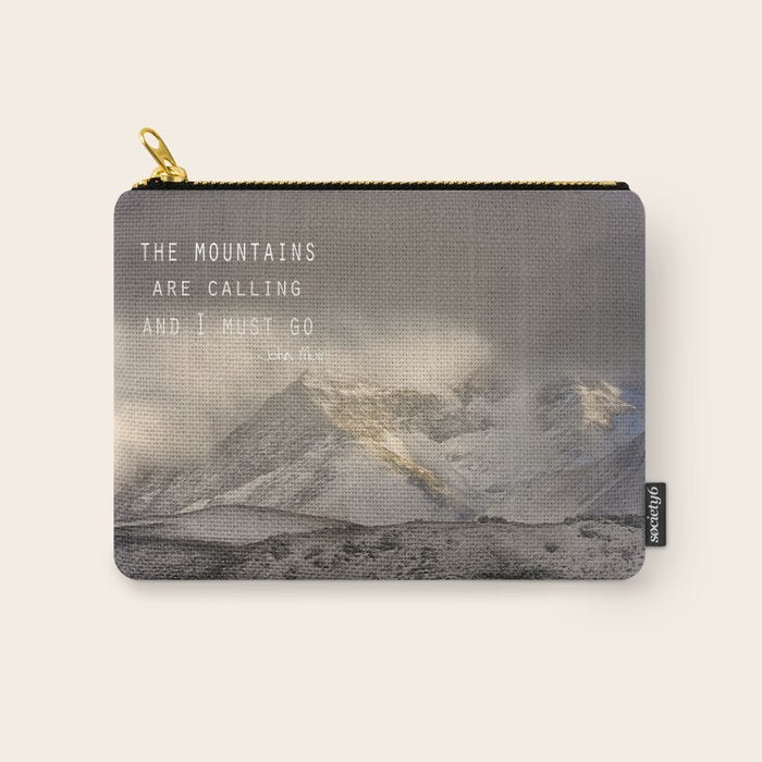The Mountains Are Calling, And I Must Go.  John Muir. Vintage. Carry All Pouch