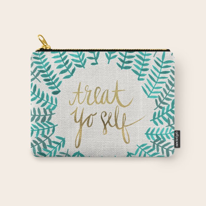 Treat Yo Self Gold & Turquoise Carry All Pouch