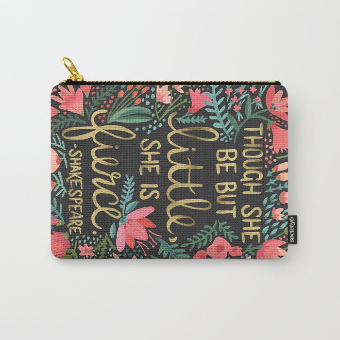 Little & Fierce On Charcoal Carry All Pouch