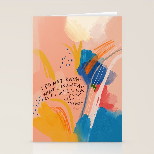 Find Joy. The Abstract Colorful Florals Stationery Card