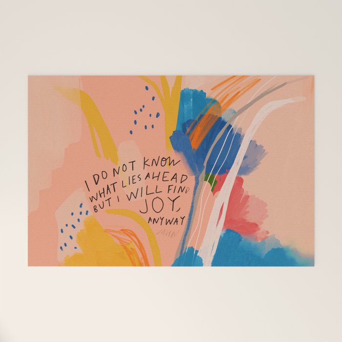 Find Joy. The Abstract Colorful Florals Welcome Mat