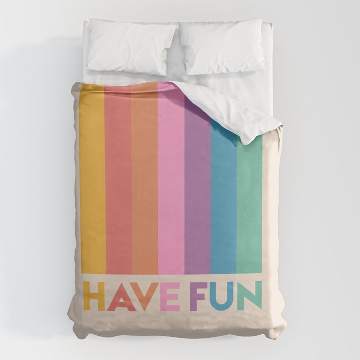 Vintage Rainbow Have Fun Text Duvet Cover