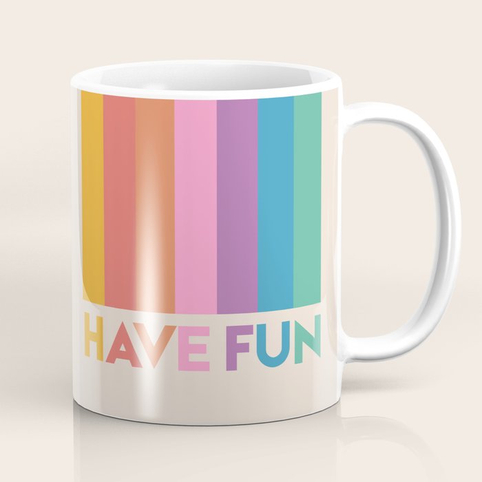 Vintage Rainbow Have Fun Text Coffee Mug
