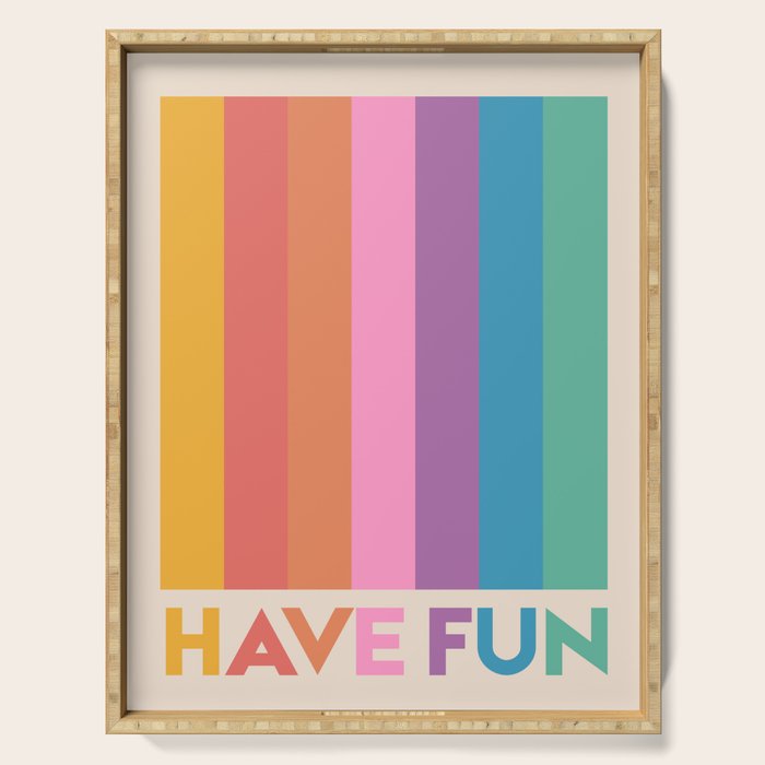 Vintage Rainbow Have Fun Text Serving Tray