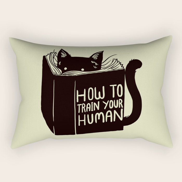 How To Train Your Human Rectangular Pillow