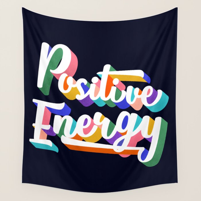 Positive Energy- Typography Wall Tapestry