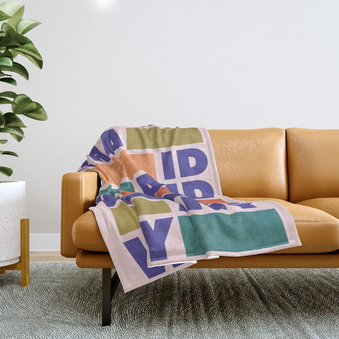 Be Afraid And Do It Anyway - Colorful Typography Throw Blanket