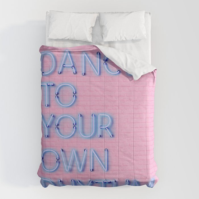 Dance To Your Own Rhythm - Blue Neon Comforter
