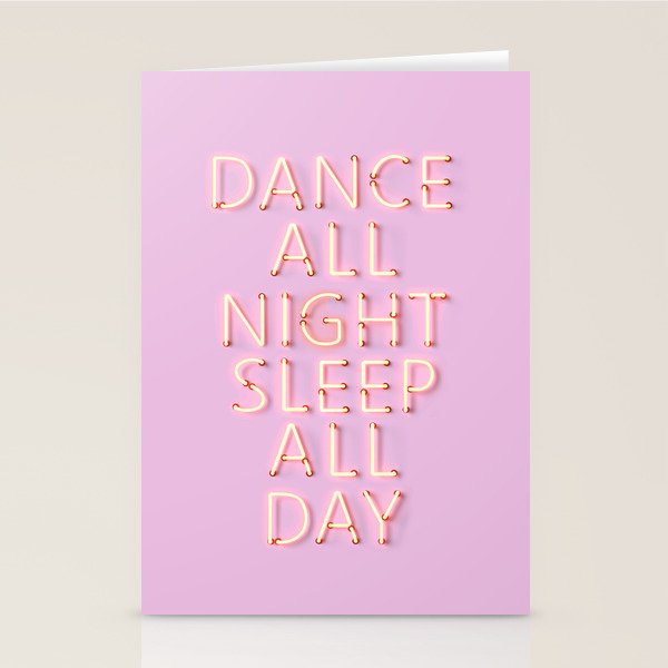 Dance All Night - Pink Neon Typography Stationery Card