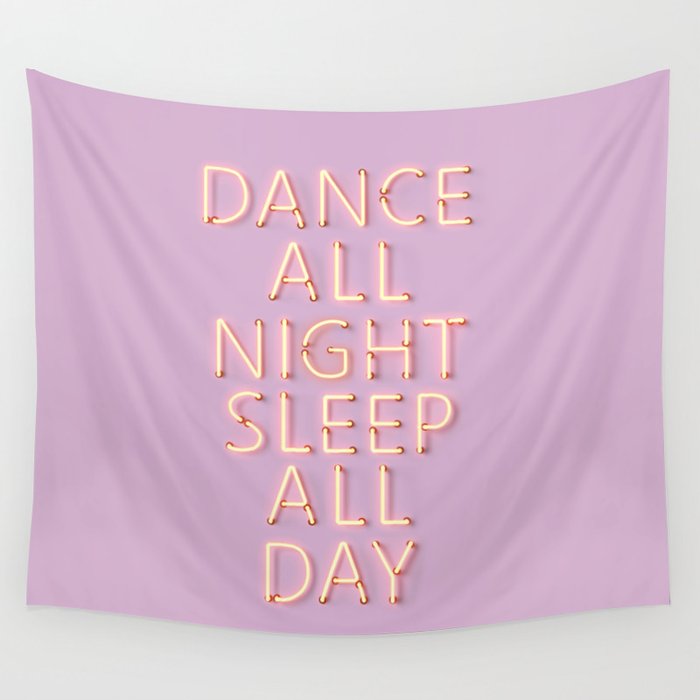 Dance All Night - Pink Neon Typography Wall Tapestry