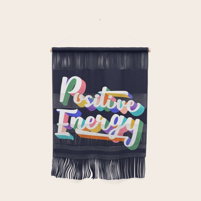 Positive Energy- Typography Wall Hanging
