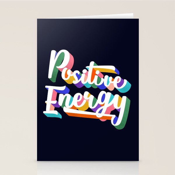 Positive Energy- Typography Stationery Card