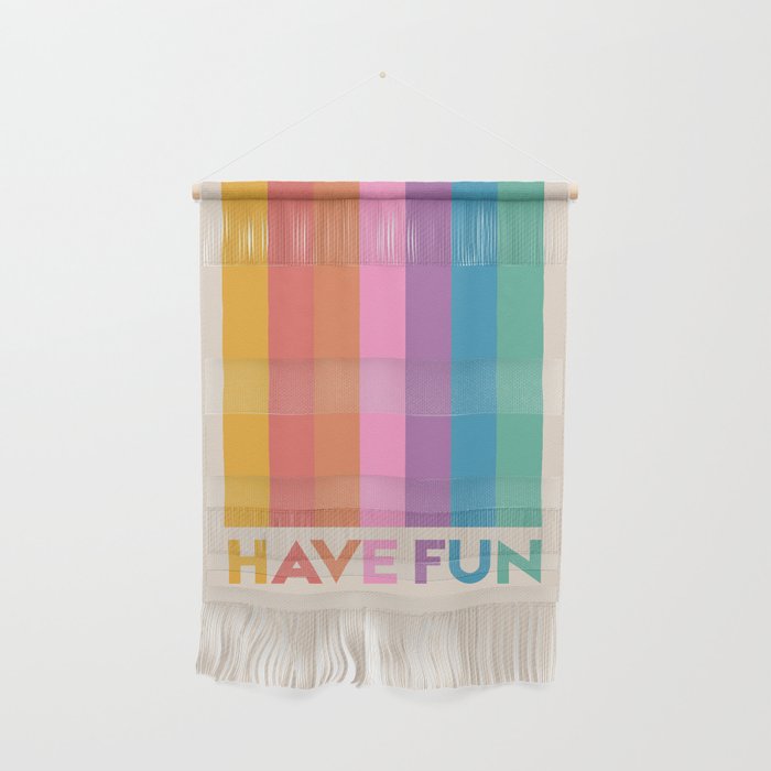 Vintage Rainbow Have Fun Text Wall Hanging
