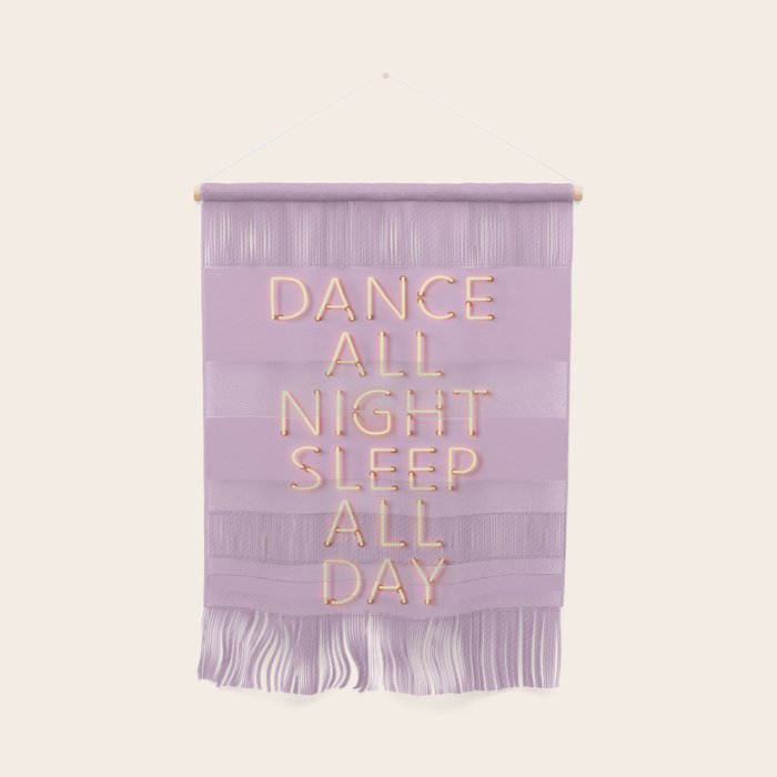 Dance All Night - Pink Neon Typography Wall Hanging