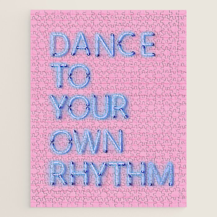 Dance To Your Own Rhythm - Blue Neon Jigsaw Puzzle