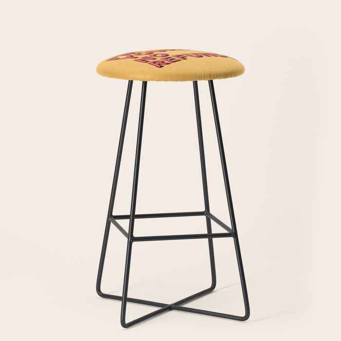 I Am Yours No Refunds - Typography Stool
