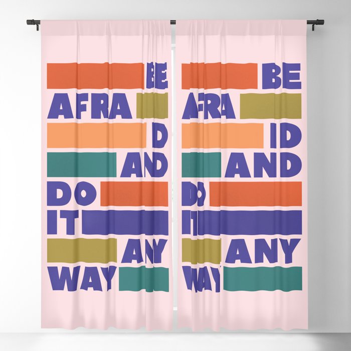 Be Afraid And Do It Anyway - Colorful Typography Window Curtain
