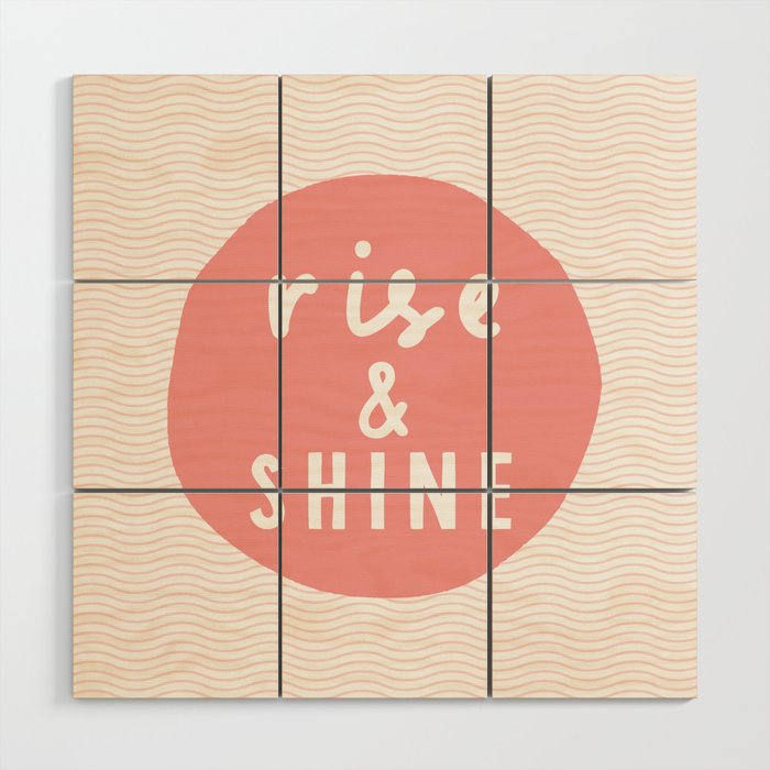 Rise And Shine Inspirational Quote Typography Wall Art Home Decor In Peach Pink Wood Wall Art