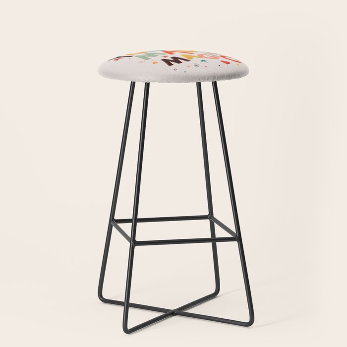 You Are Made Of Magic - Colorful Letters Stool