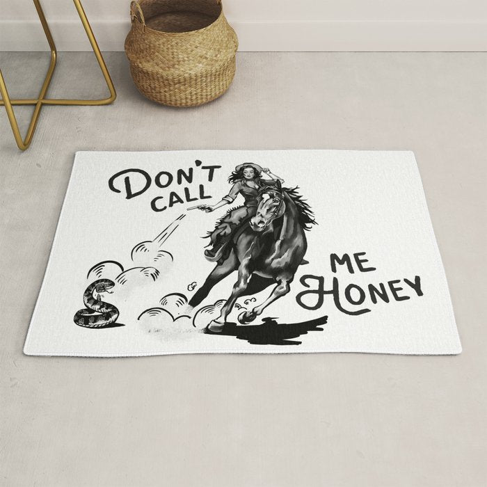 Don'T Call Me Honey: Black & White Version Rug