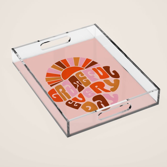 Grateful Everyday - 70s Hippie Style  Acrylic Tray