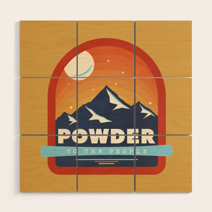 Powder To The People - Ski Badge Wood Wall Art
