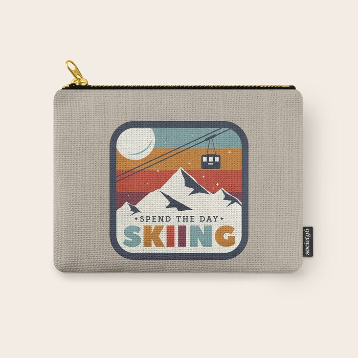 Spend The Day Skiing-Ski Badge Carry All Pouch