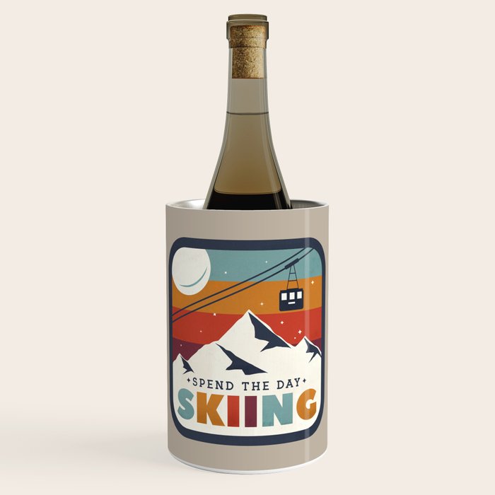 Spend The Day Skiing-Ski Badge Wine Chiller