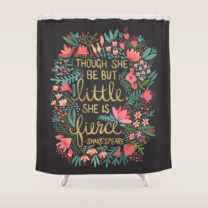 Little & Fierce On Charcoal Shower Curtain
