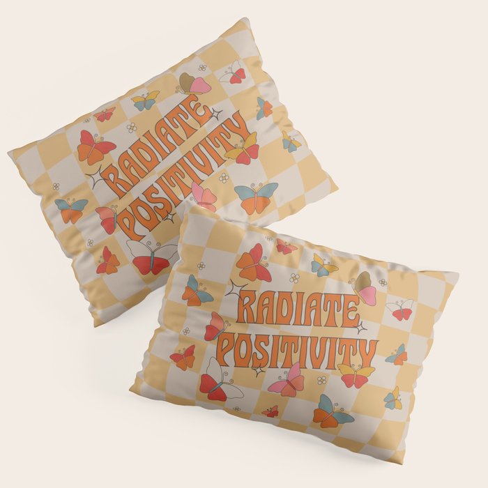 Radiate Positivity Butterflies Pillow Sham