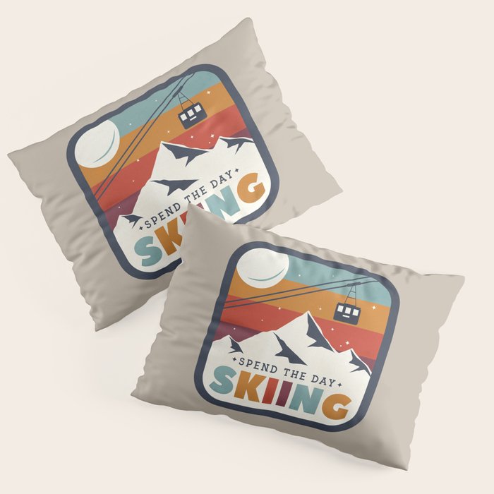 Spend The Day Skiing-Ski Badge Pillow Sham