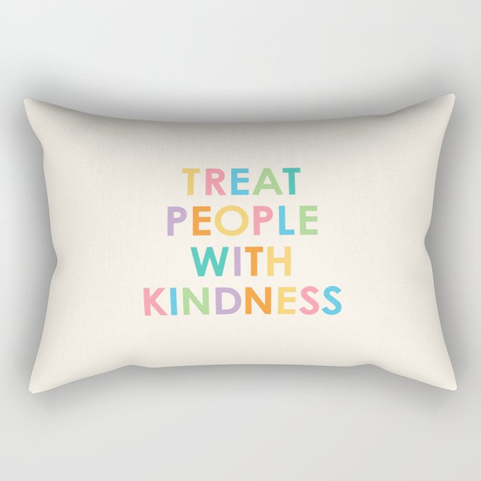 Treat People With Kindness Rectangular Pillow